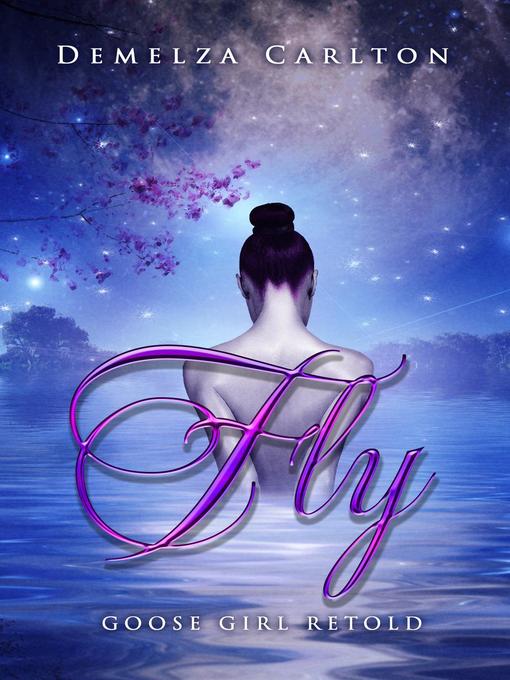 Title details for Fly by Demelza Carlton - Available